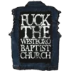Blackcraft Cult Fuck The Westboro Baptist Church - Back Patch Accessories