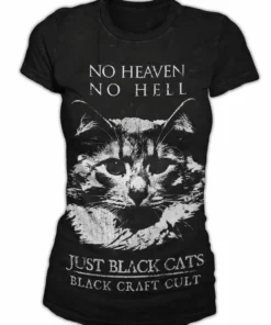 Blackcraft Cult Womens No Heaven No Hell Just Black Cats - Women's Tee