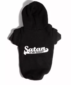 Blackcraft Cult Satan Is My Daddy - Pet Hoodie