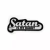 Blackcraft Cult Satan Is My Daddy - Woven Patch 1 Blackcraft Cult Satan Is My Daddy - Woven Patch